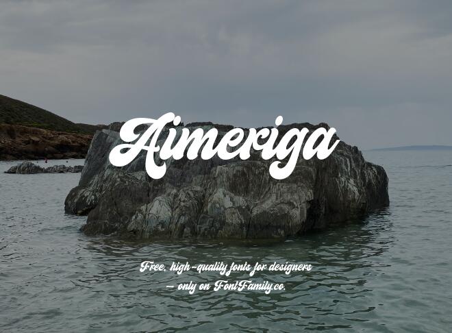 Aimeriga Font