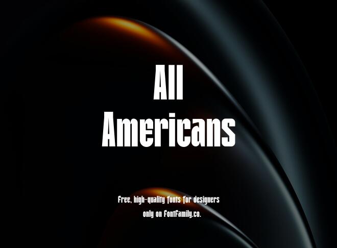 All Americans Font