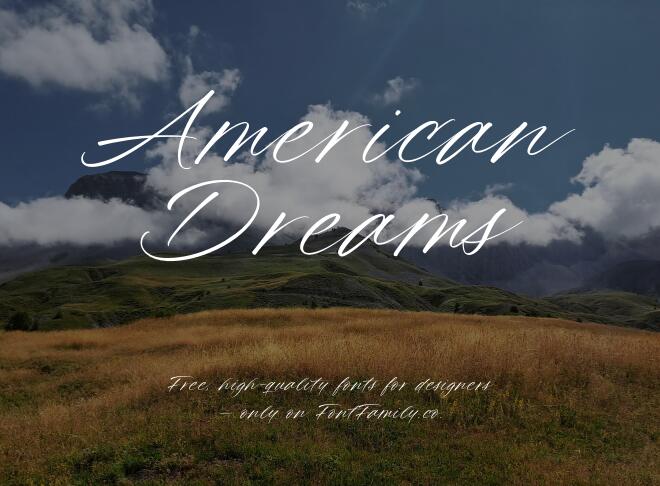 American Dreams Font