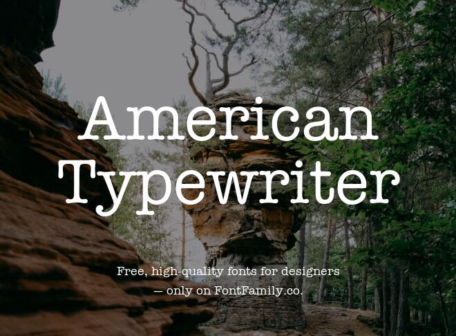 American Typewriter Font