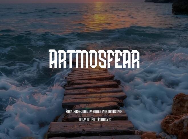 Artmosfear Font