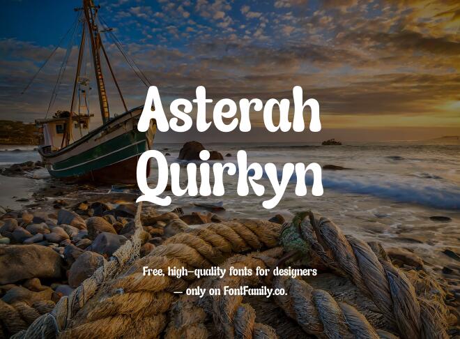 Asterah Quirkyn Font