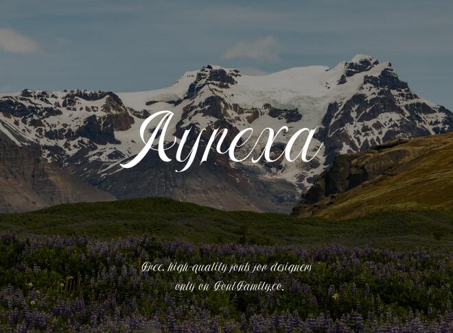 Ayrexa Font