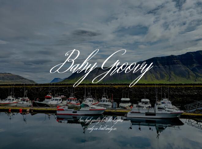 Baby Groovy Font