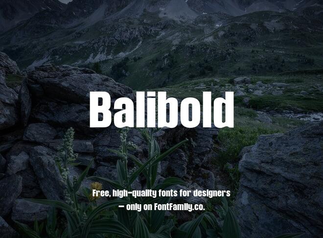 Balibold Font
