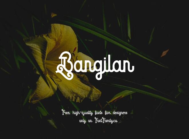 Bangilan Font