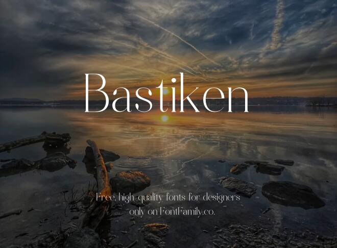 Bastiken Font