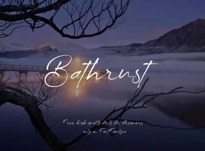 Bathrust Font
