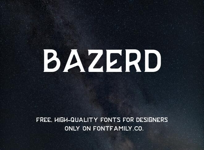 Bazerd Font