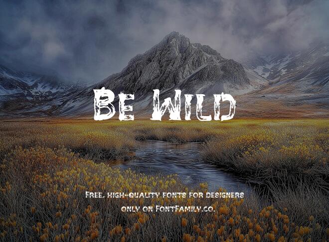 Be Wild Font