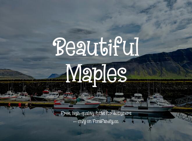 Beautiful Maples Font