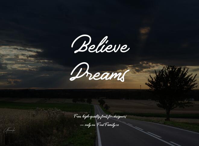 Believe Dreams Font