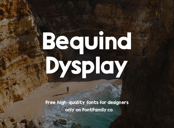 Bequind Dysplay Font