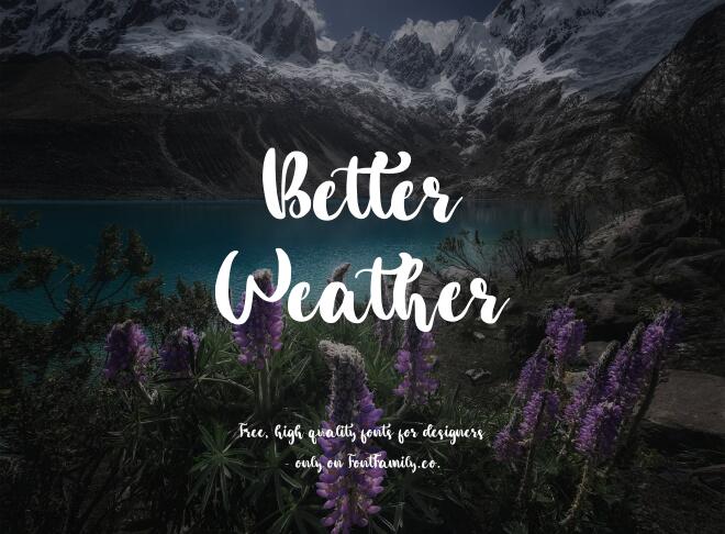 Better Weather Font