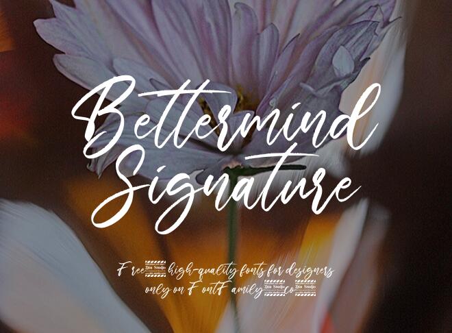 Bettermind Signature Font
