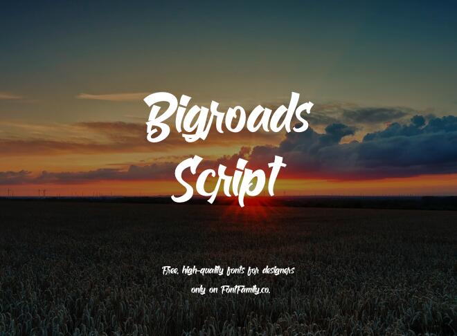 Bigroads Script Font