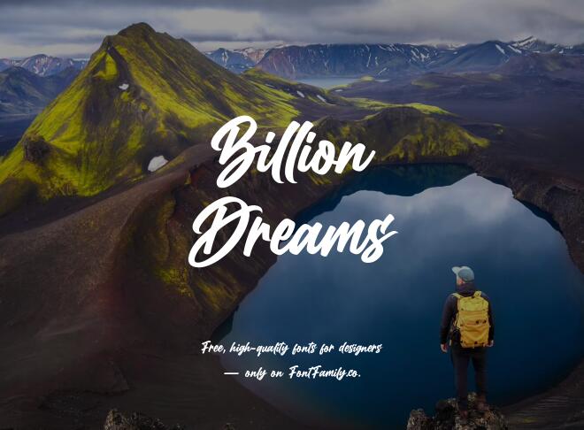 Billion Dreams Font