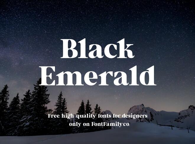 Black Emerald Font