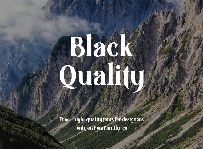 Black Quality Font
