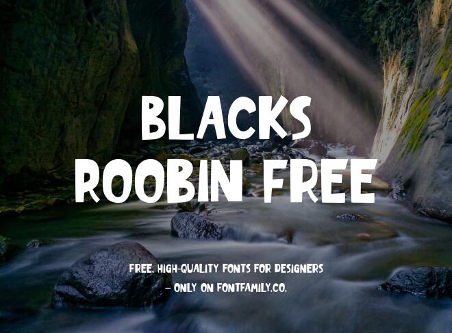 Blacks Roobin Free Font