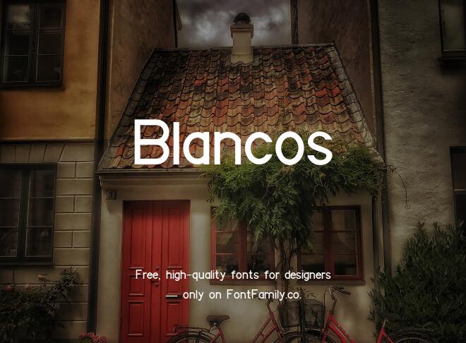 Blancos Font