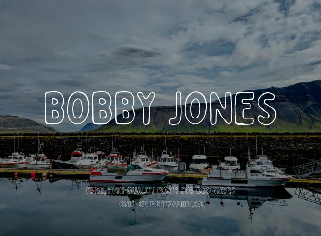Bobby Jones Font