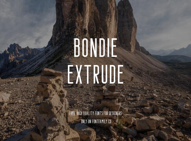 Bondie Extrude Font