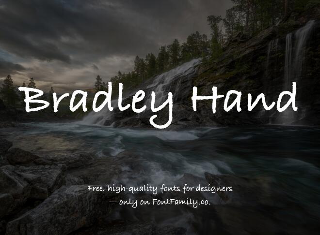 Bradley Hand Font