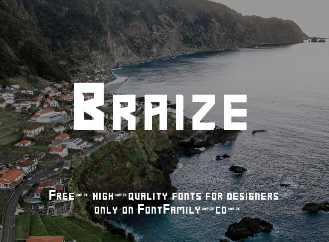 Braize Font