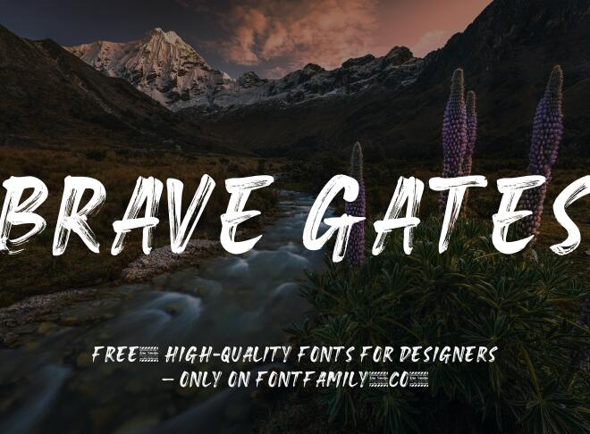 Brave Gates Font
