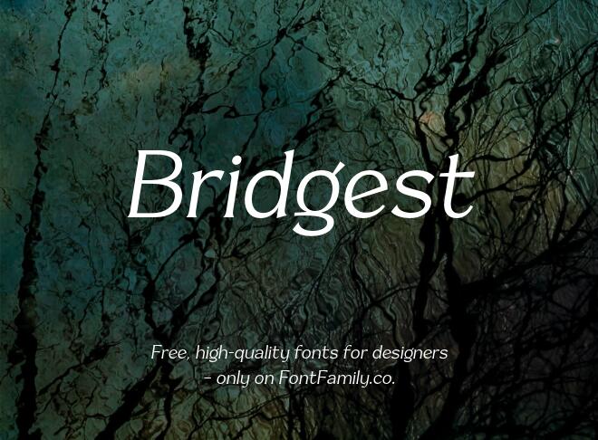 Bridgest Font