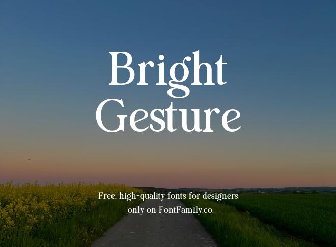Bright Gesture Font