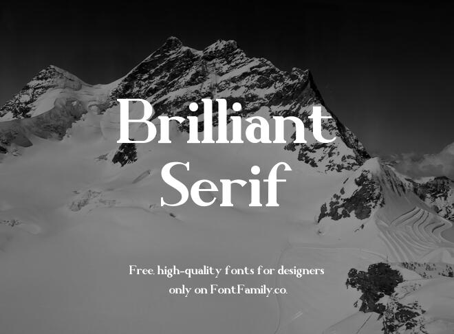 Brilliant Serif Font