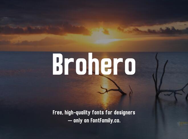Brohero Font