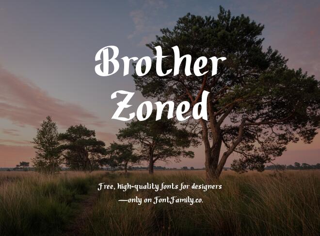 Brother Zoned Font