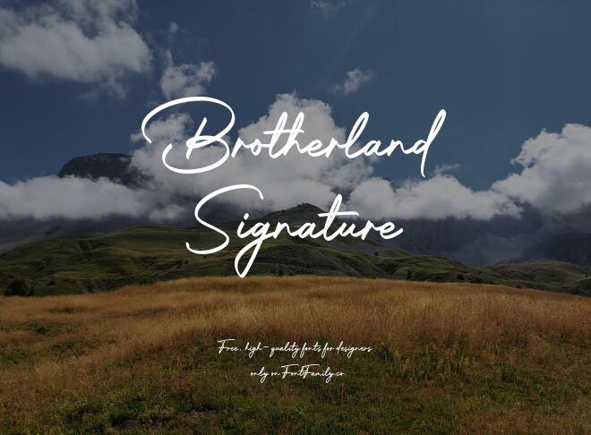 Brotherland Signature Font