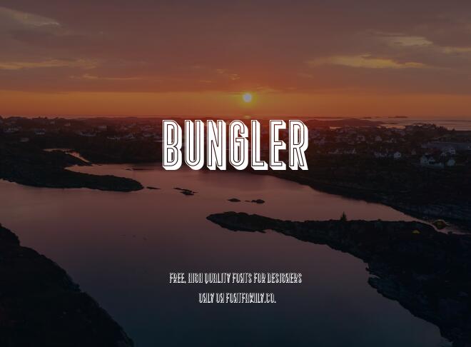 Bungler Font