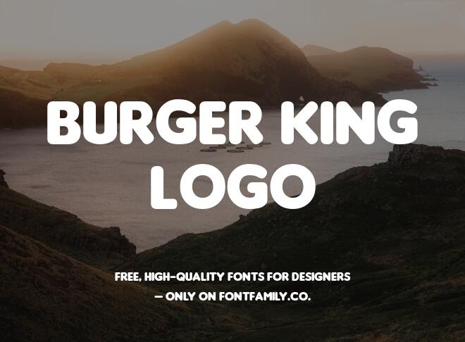 Burger King Logo Font