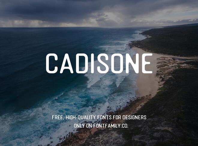 Cadisone Font
