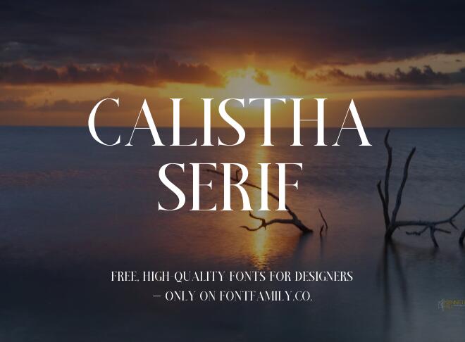 Calistha Serif Font