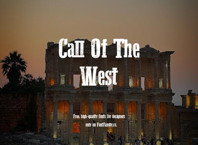 Call Of The West Font