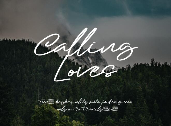 Calling Loves Font