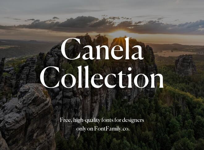 Canela Collection Font