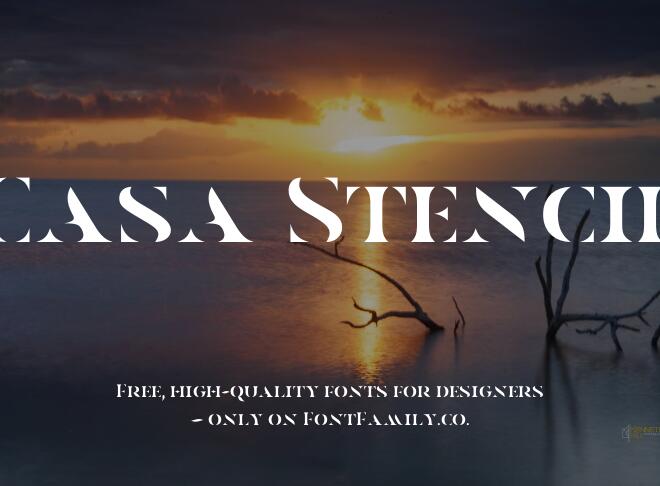 Casa Stencil Font
