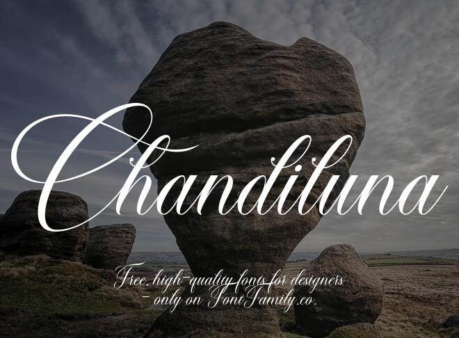 Chandiluna Font
