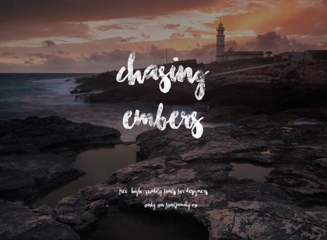 Chasing Embers Font