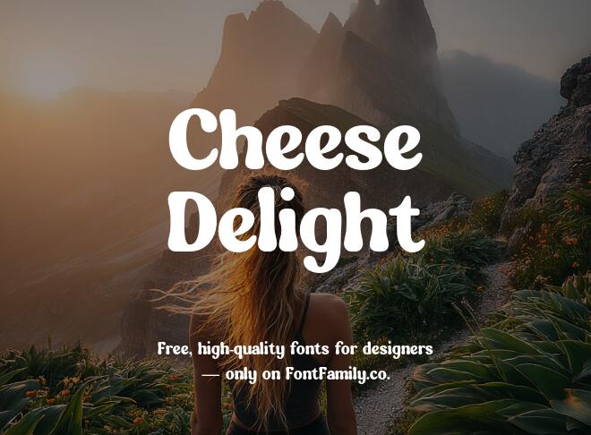Cheese Delight Font