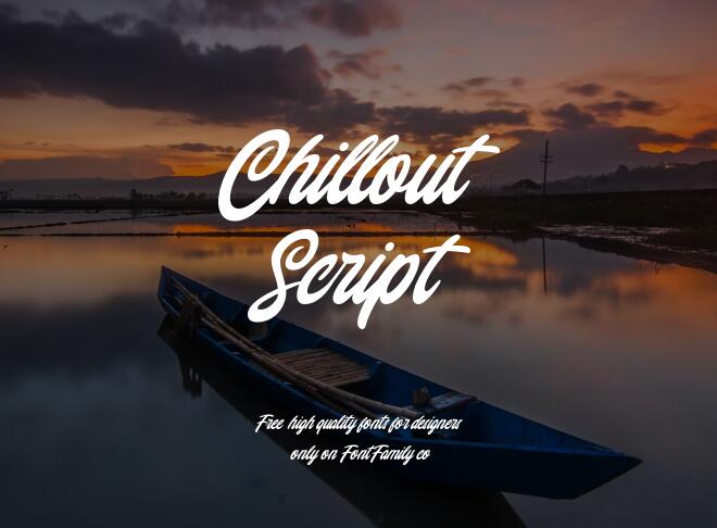 Chillout Script Font