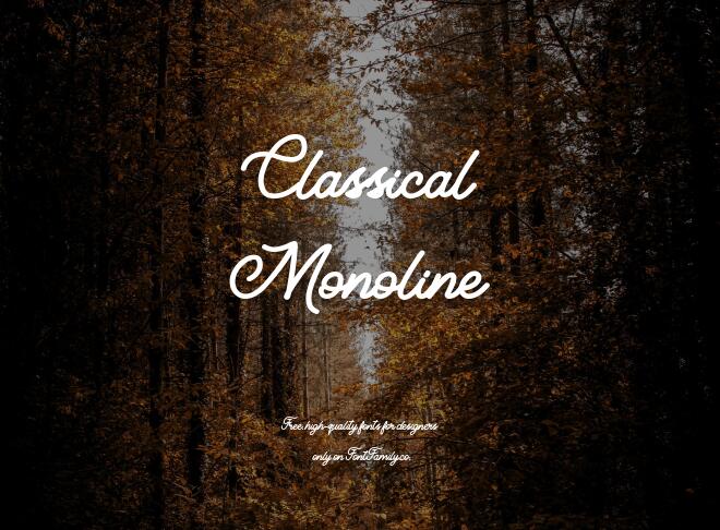 Classical Monoline Font