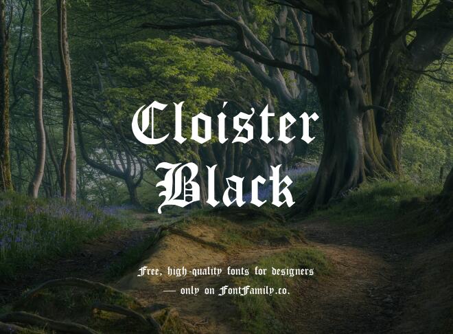 Cloister Black Font